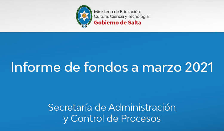 Informe de fondos a marzo 2021