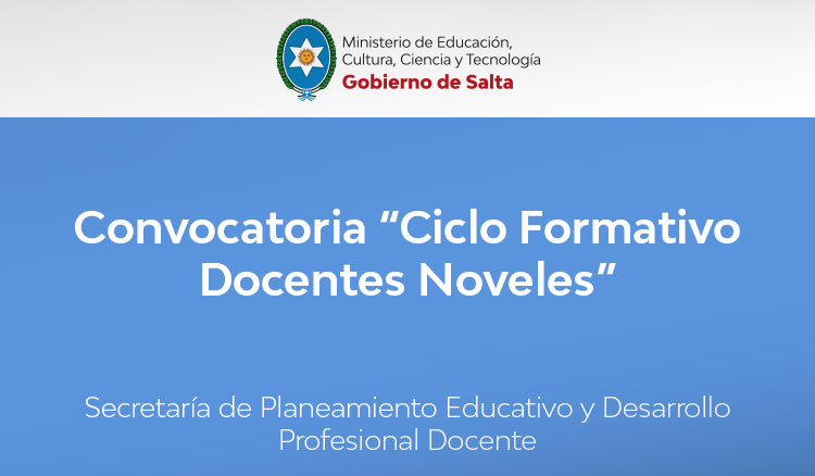 Convocatoria “Ciclo Formativo Docentes Noveles” Convocatoria “Ciclo Formativo Docentes Noveles”