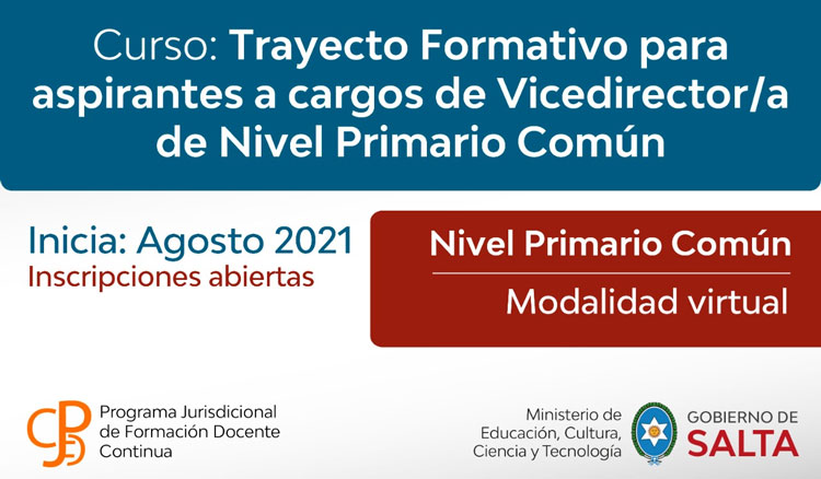 Trayecto formativo para aspirantes a cargos de Vicedirector/a de Nivel Primario Trayecto formativo para aspirantes a cargos de Vicedirector/a de Nivel Primario
