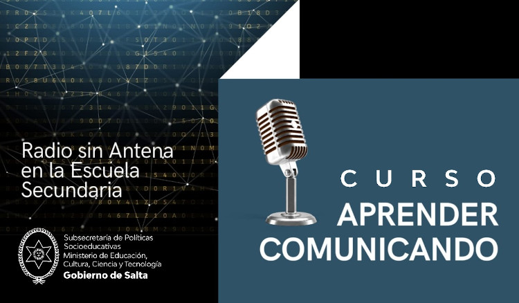 Lanzamiento del curso “Aprender Comunicando: Radio sin Antena en la Escuela Secundaria” Lanzamiento del curso “Aprender Comunicando: Radio sin Antena en la Escuela Secundaria”