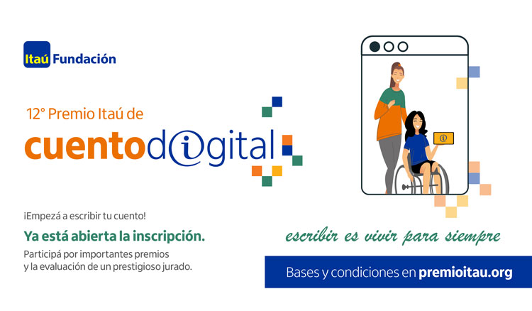 Lanzamiento 12º Edición de los Premios Itaú de Cuento Digital Imagen Lanzamiento 12º Edición de los Premios Itaú de Cuento Digital
