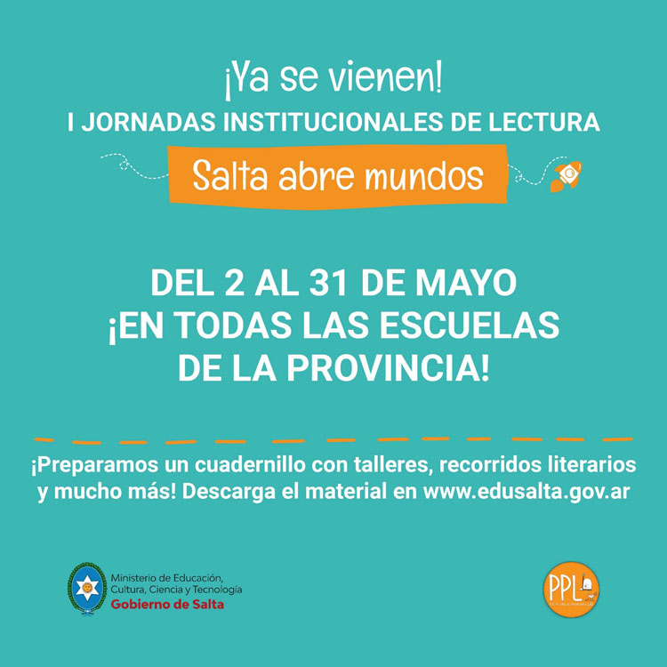 I Jornadas Institucionales de Lectura: Salta abre mundos Imagen I Jornadas Institucionales de Lectura: Salta abre mundos
