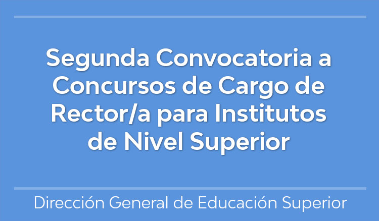Imagen Segunda Convocatoria a Concursos de Cargo de Rector/a