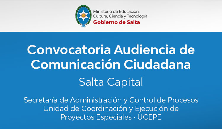 Imagen Convocatoria Audiencia de Comunicación Ciudadana · Salta capital