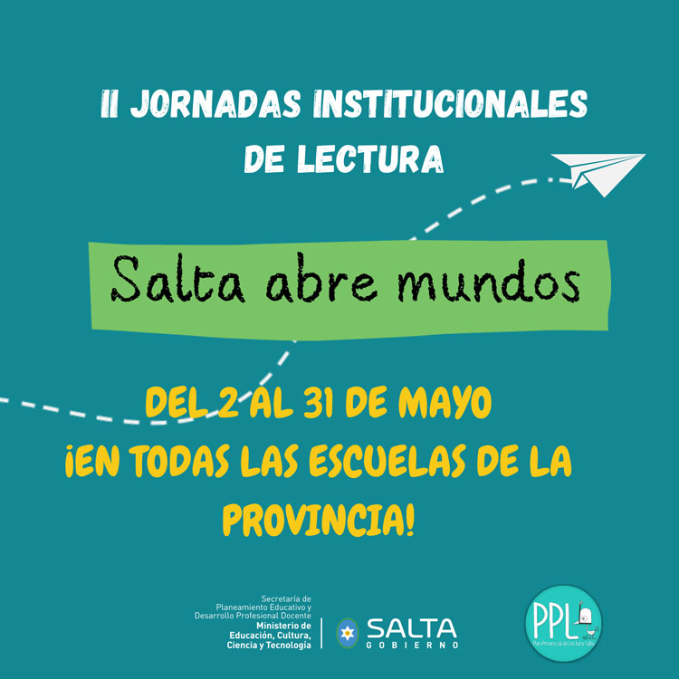 II Jornadas Institucionales de Lectura: Salta abre mundos Imagen: II Jornadas Institucionales de Lectura: Salta abre mundos