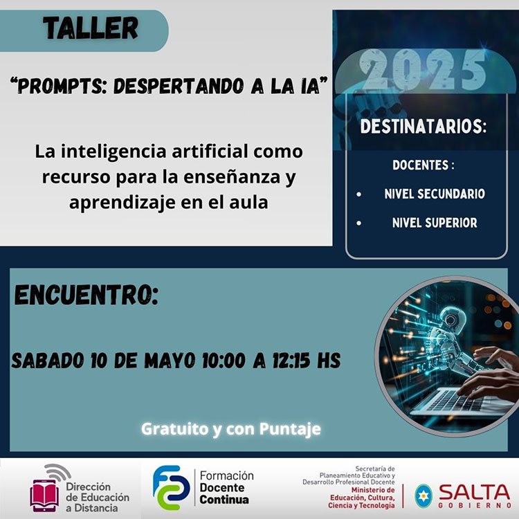Taller: Prompts: Despertando a la IA. La inteligencia artificial como recurso para la enseñanza y aprendizaje en el aula Imagen: Taller: Prompts: Despertando a la IA. La inteligencia artificial como recurso para la enseñanza y aprendizaje en el aula