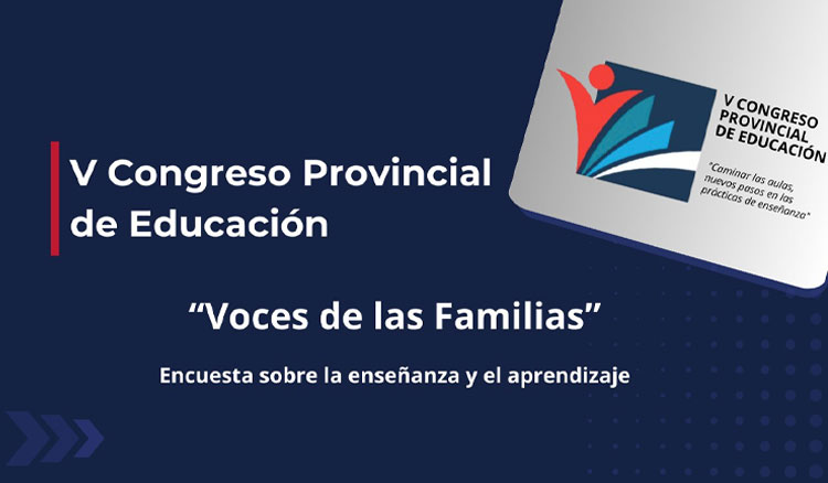 V Congreso Provincial de Educación: Encuesta para familias Imagen: V Congreso Provincial de Educación: Encuesta para familias