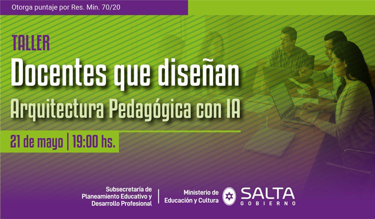 Imagen: Taller “Docentes que diseñan: Arquitectura Pedagógica con IA