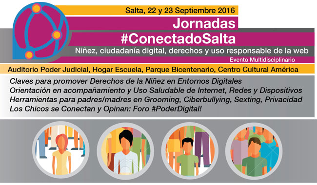 Jornadas #ConectadoSalta sobre niñez, ciudadanía digital y nuevas tecnologías