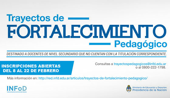 Trayectos de Fortalecimiento Pedagógico Trayectos de Fortalecimiento Pedagógico
