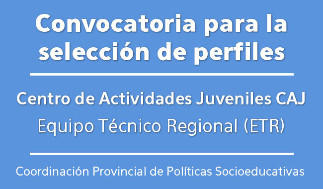 Convocatoria selección de Equipo Tecnico Regional Convocatoria selección de Equipo Tecnico Regional