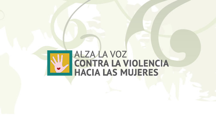 Alzá la voz contra la violencia hacia las mujeres Alzá la voz contra la violencia hacia las mujeres