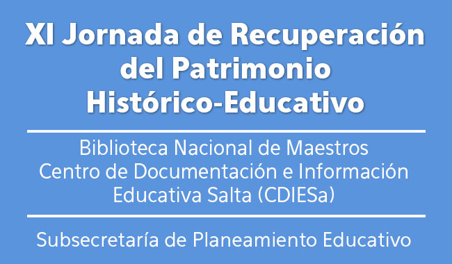 XI Jornada de Recuperación del Patrimonio Histórico-Educativo