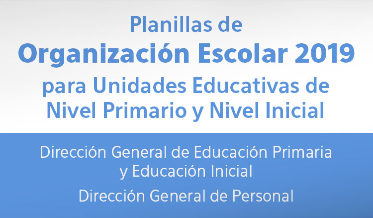 Planillas de Organización Escolar 2019