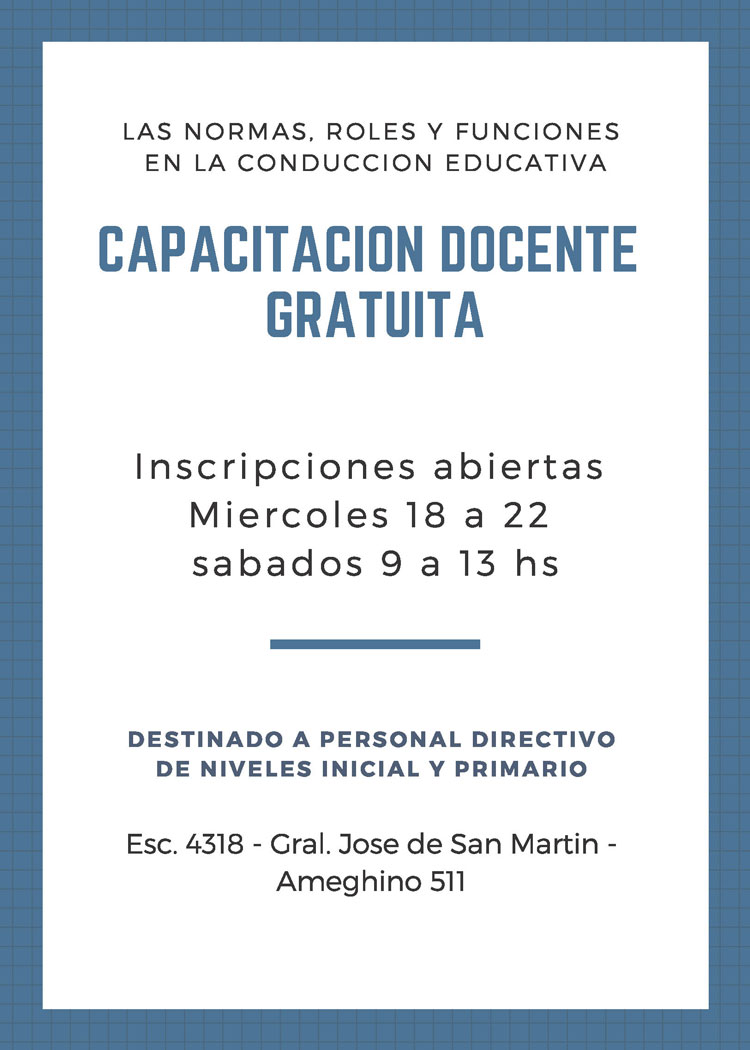 Capacitación Docente: Las normas, los roles y funciones en la conducción educativa