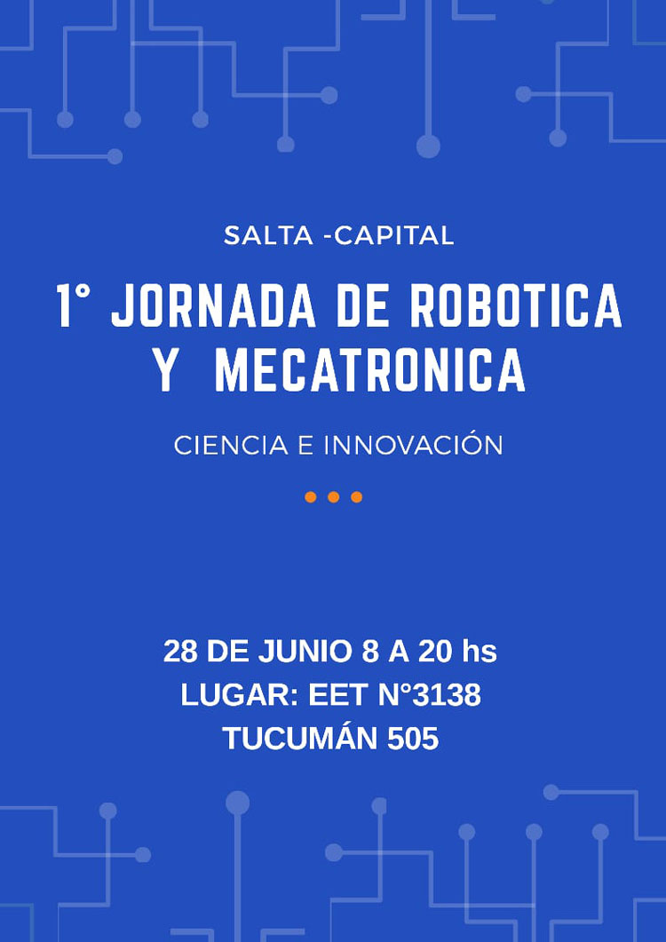 Jornada de Robótica y Mecatrónica destinada a docentes Jornada de Robótica y Mecatrónica destinada a docentes