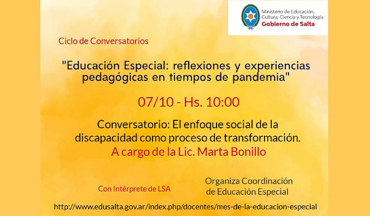 Ciclo de conversatorios: “Educación Especial: reflexiones y experiencias pedagógicas en tiempos de pandemia” Ciclo de conversatorios: “Educación Especial: reflexiones y experiencias pedagógicas en tiempos de pandemia”