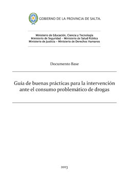 Guía de buenas prácticas para la intervención ante el consumo problemático de drogas