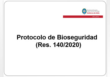 Protocolo de Bioseguridad (Res. 140)